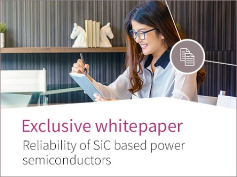 Whitepaper – Reliability of SiC based power semiconductors
