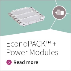 Promotion banner for EconoPACK power modules - EconoPACK™  D-series - Fit for the future