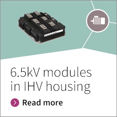 Promotion banner for 6,5 kV modules in IHV housing