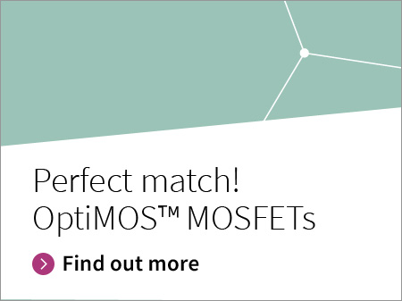 Infineon n-channel MOSFETs OptiMOS™ perfect match
