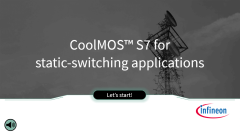 Infineon’s 600 V CoolMOS™ S7 for static switching applications