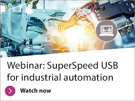 SuperSpeed USB for industrial automation - From 5 Gbps to 20 Gbps for high-speed imaging and video