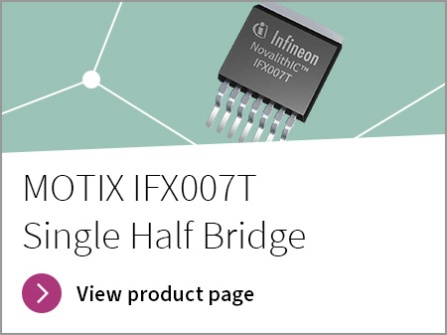 IFX007T banner: Infineon MOTIX IFX007T Single Half Bridge