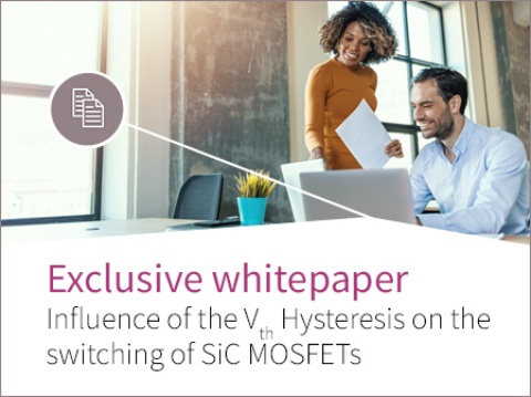 Whitepaper - Influence of the Threshold-Voltage Hysteresis on the Switching Properties of SiC MOSFETs