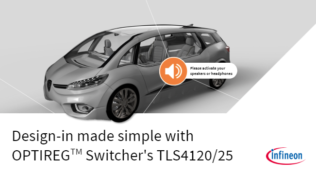 Design-in made simple with OPTIREG™ Switcher’s TLS4120 and 25