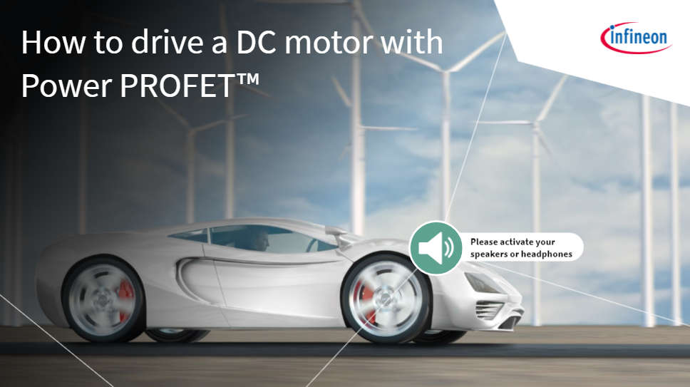 How to drive a DC motor with Power PROFET™