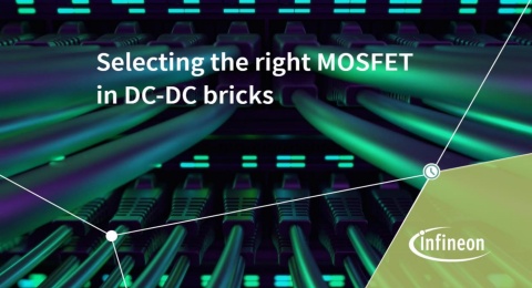 Infineon training MOSFET selection for DC-DC bricks