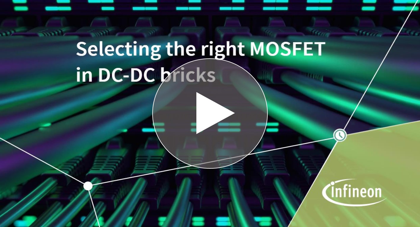 Infineon training MOSFET selection for DC-DC bricks
