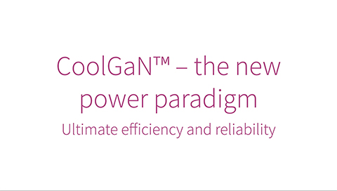 Video CoolGaN™ - the new power paradigm